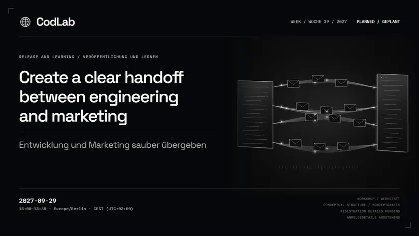 CodLab workshop cover: Create a clear handoff between engineering and marketing, 2027-09-29